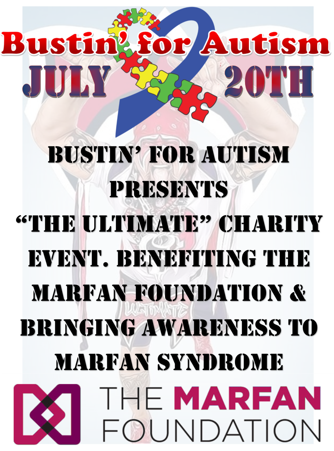Bustin' 4 Autism Presents, The 